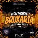 DJ GRS feat MC THIAGUINHO DO MT - Montagem Bruxaria Intergal tica 1 0