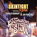 The Skintight Revue - Livin on the Hook