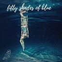 Lazar Owl - Fifty Shades Of Blue feat Anthony Lazaro