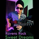 ravens rock - Sweet Dreams Instrumental Guitar