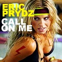 Eric Prydz - Call On Me Radio Edit MEDUSA