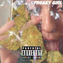 Bryce Da Menace feat YUNGBRATZ - Freaky Girl