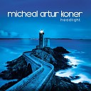 Micheal Artur Koner - One More Time Second Version