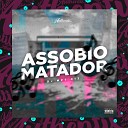 DJ MP7 013 - Assobio Matador