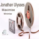 Jonathan Ulysses - Minimize