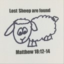 Steve and Bonnie Vetsch - Lost Sheep Are Found Matthew 18 12 14