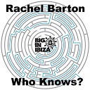 Rachel Barton - Who Knows Camel Remix