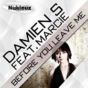 Damien S feat Marcie - Before You Leave Osvaldo Nugroho Remix