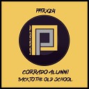 Corrado Alunni - Back To The Old School Radio Mix