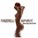 Fonzerelli - Spirit Wanna Stay Here Forever PPD Remix