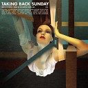 Taking Back Sunday - Who Are You Anyway