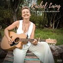 Rachel Laing - Follow the Sun Live