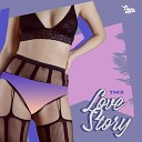 TMX - Love Story Radio Edit