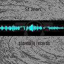 St Jean - Sound Of A Boy Shah Ecstatic Mix