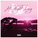 Alex Belmont - All Night Long