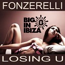 Fonzerelli - Losing U Chris Mimo Jones Remix