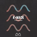 K Mack - Transicion