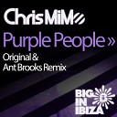 Chris Mimo - Purple People Ant Brooks Remix