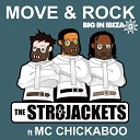 The Str8jackets ft MC Chickaboo - Move Rock Original Mix