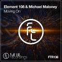 Element 108 Michael Maloney - Moving On