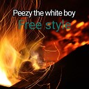 Peezy the white boy - Freestyle