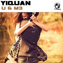 Yiquan - U M3 Dub Mix