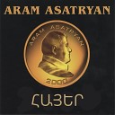 Aram Asatryan - Hayer