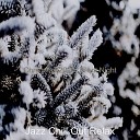 Jazz Chill Out Relax - Good King Wenceslas Family Christmas