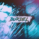 Burdel - Fresh