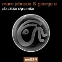 Marc Johnson George E - Absolute Dynamite Ilogik Remix Radio Edit