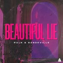 Ralk Sandeville - Beautiful Lie