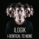 Ilogik - Reach For The Top Mix Cut