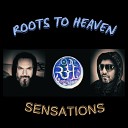 ROOTS TO HEAVEN - On My Road Again