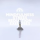 Mindfullness Meditation World - Inspiration for the Spirit