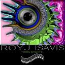 RoyJ IsaVis - Toxic Breath