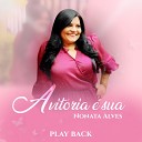 Nonata Alves - A Vit ria Sua Play Back