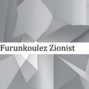 Myata Ann - Furunkoulez Zionist