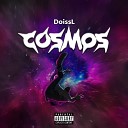 DoissL feat Mxcc - Cosmos