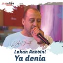 Zahi Chraiti - Lokan Aattini Ya Denia