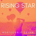 Montecarlo Dream - One Minute of Love