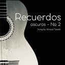 Alireza Tayebi - Recuerdos Oscuros No 2