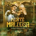 MC Meno K DJ Borest mc scar - Mente Maldosa
