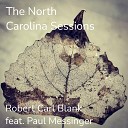 Robert Carl Blank feat Paul Messinger - Love Song