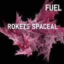 Rokets Spaceal - Flying