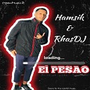 Hamsik feat RhasDJ - El Pesao