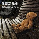 Tabasco Band - Не будем прощаться
