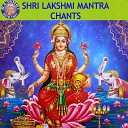 Sreejoni Nag - Shri Lakshmi Gayatri Mantra 108 Times