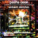 Pasha Aeon - Drum n bass Ambient Sketch Inspired by L Cole