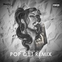 Braxteezy4x feat Lil Ezi - Pop Out Remix