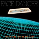 Face Dancer - Heart s at Home